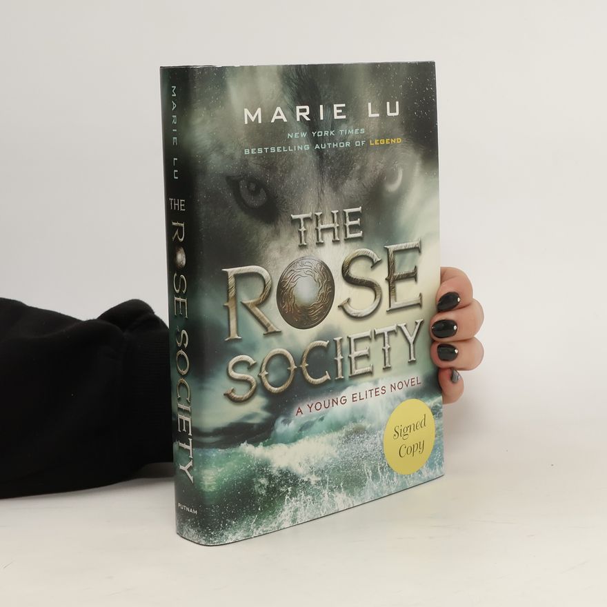 Marie Lu The Rose Society