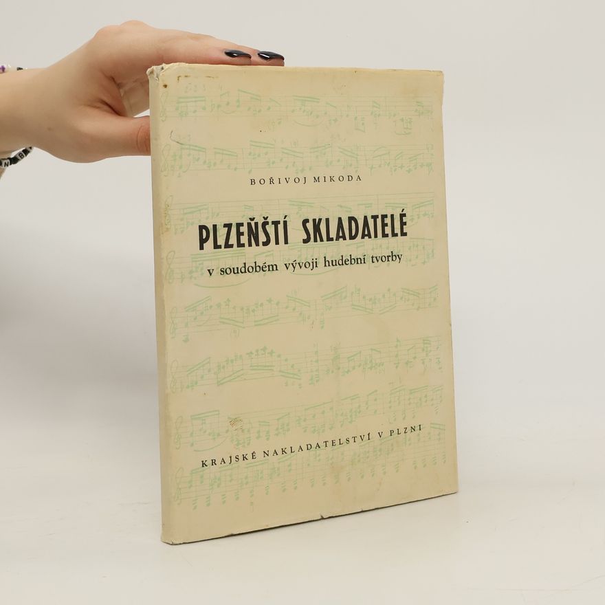 Bořivoj Mikoda  Plzeňští skladatelé