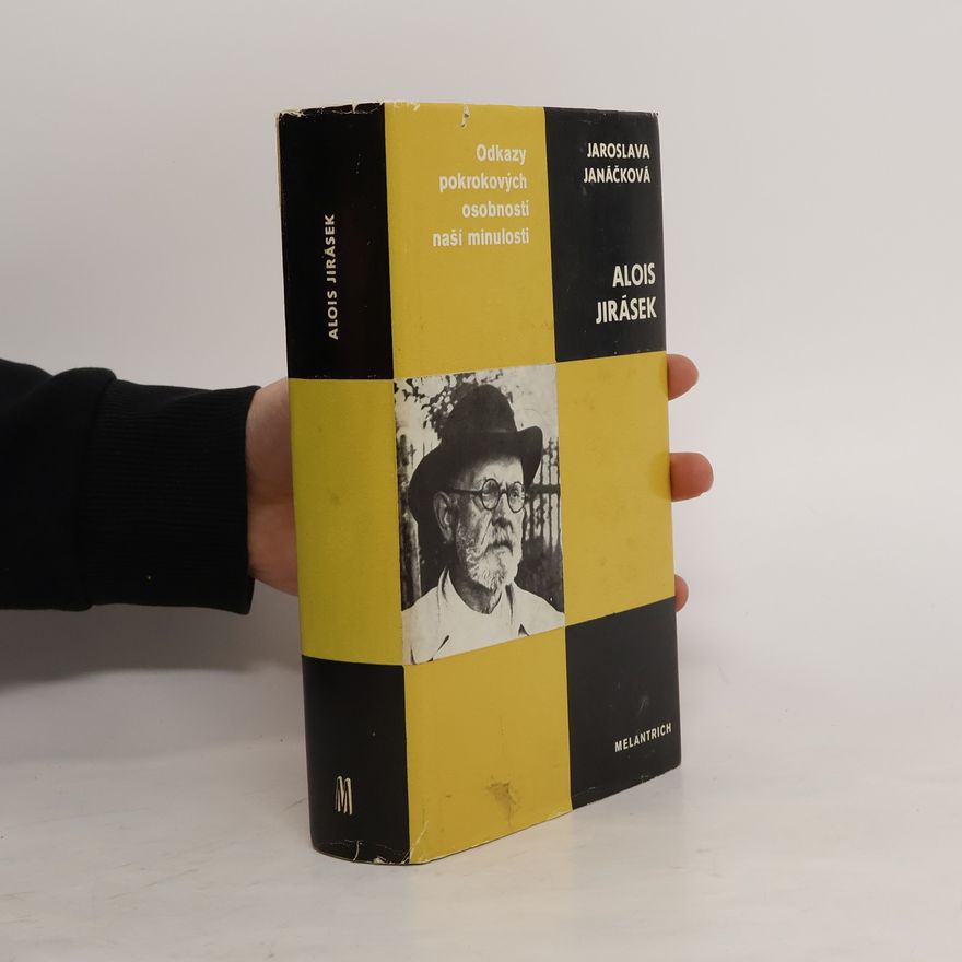 Jaroslava Janáčková Alois Jirásek