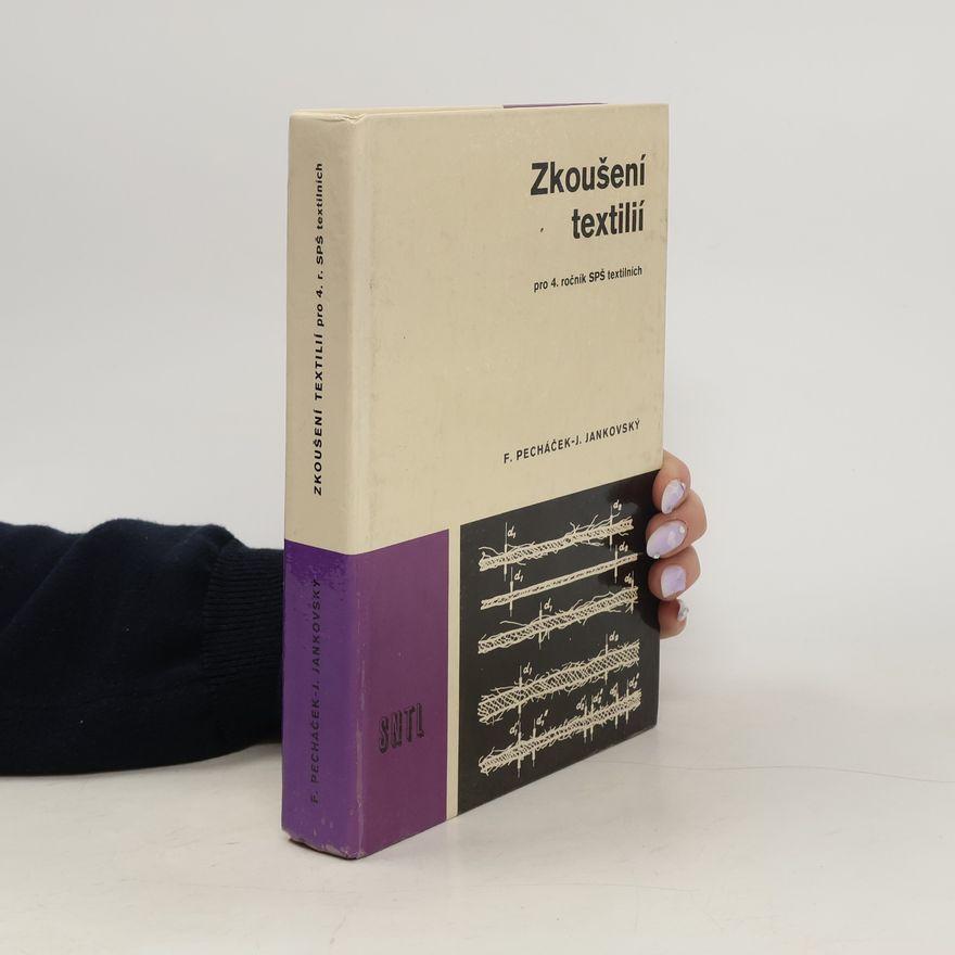 František Pecháček Zkoušení textilií