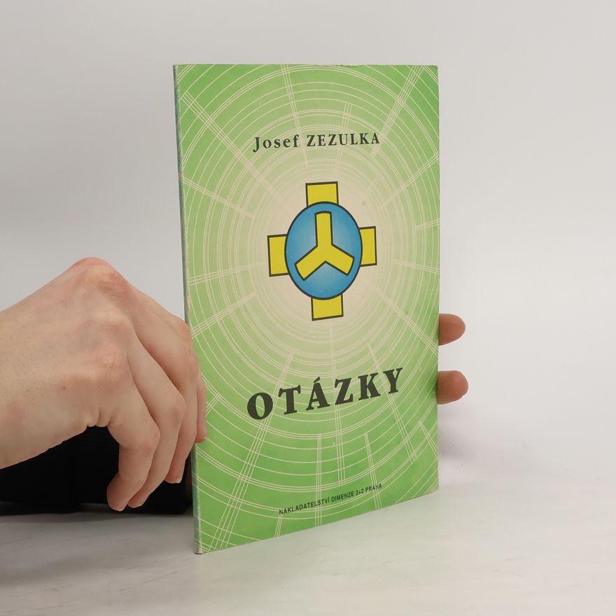 Josef Zezulka Otázky