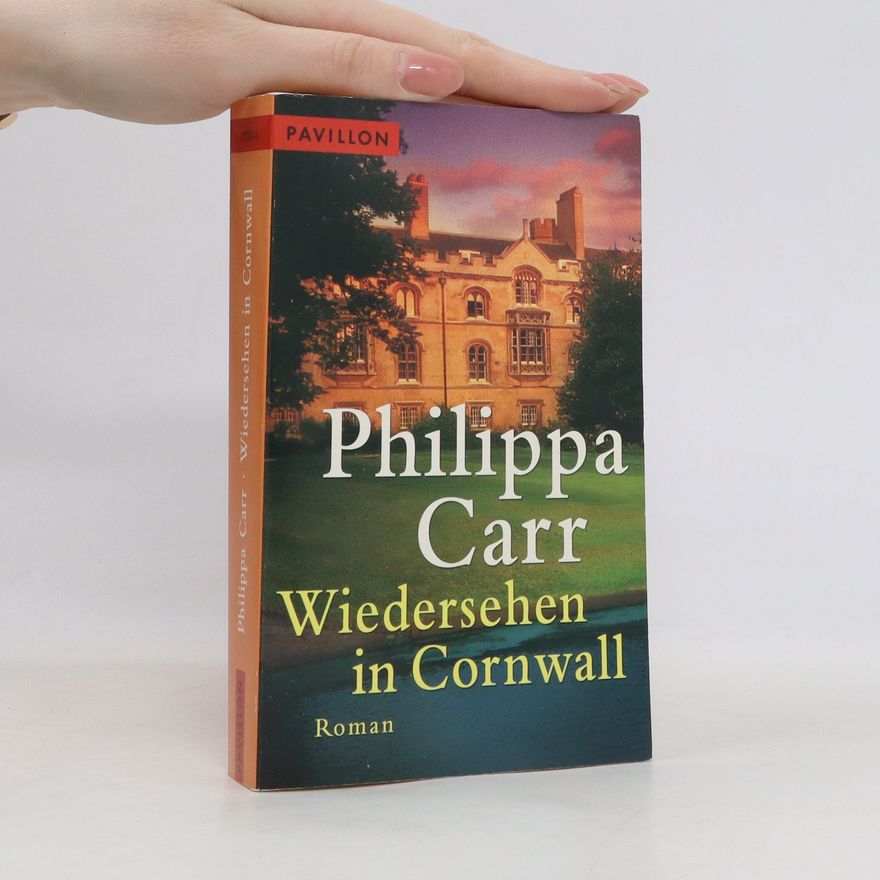 Phillipa Carr Wiedersehen in Cornwall