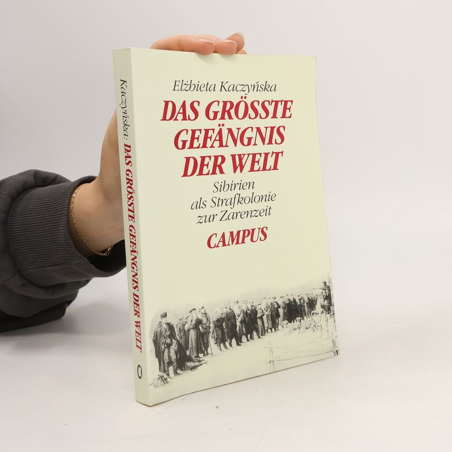 Elz bieta Kaczyn ska Das grösste Gefängnis der Welt