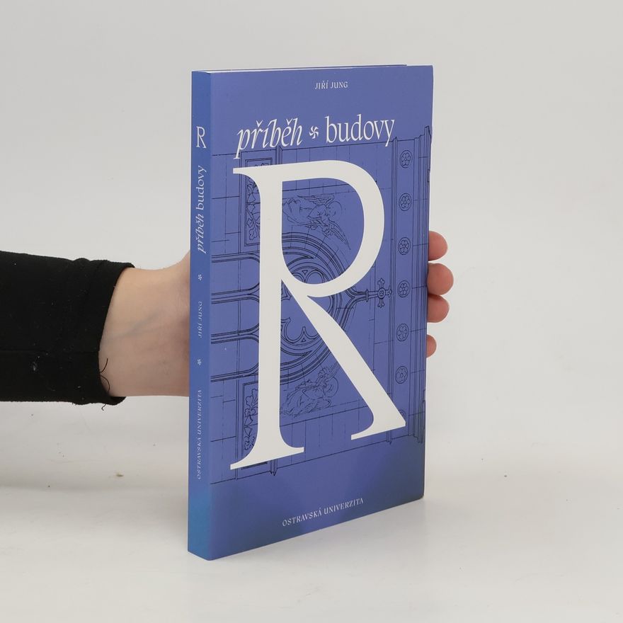 Jiří Jung Příběh budovy R