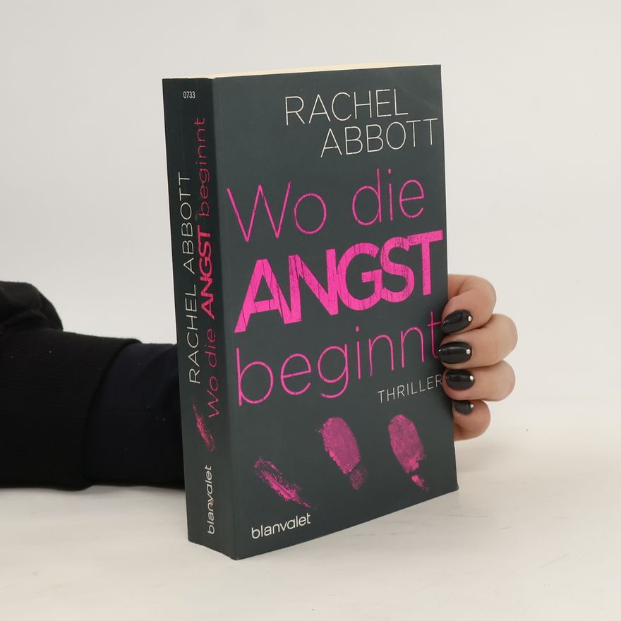 Rachel Abbottová Wo die Angst beginnt
