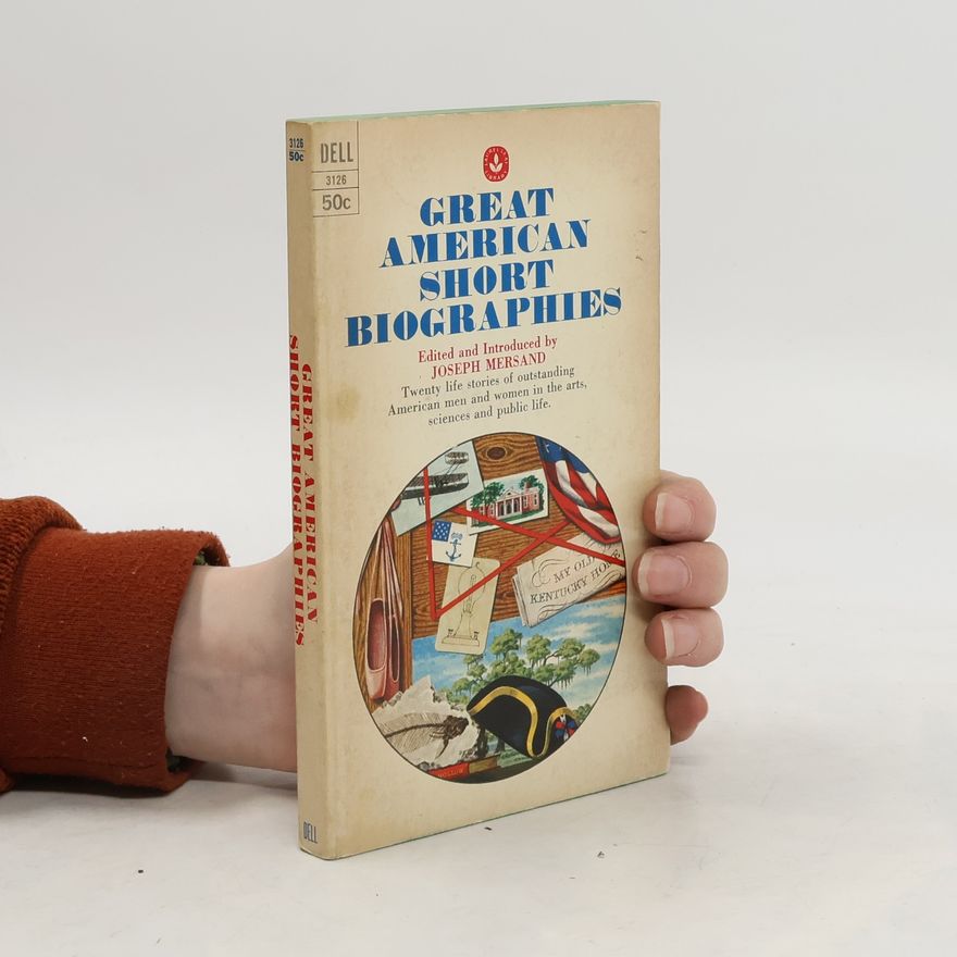 Joseph Mersand Great American Short Biographies