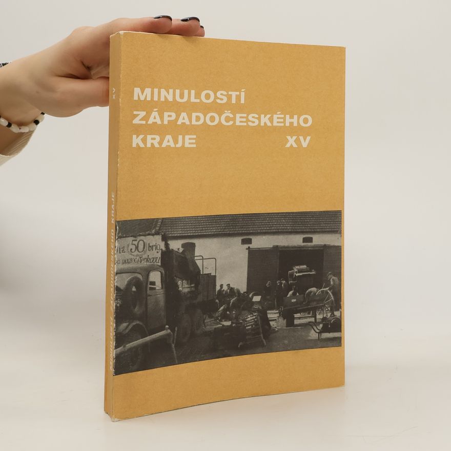 AA.VV. Minulostí Západočeského kraje. XV.