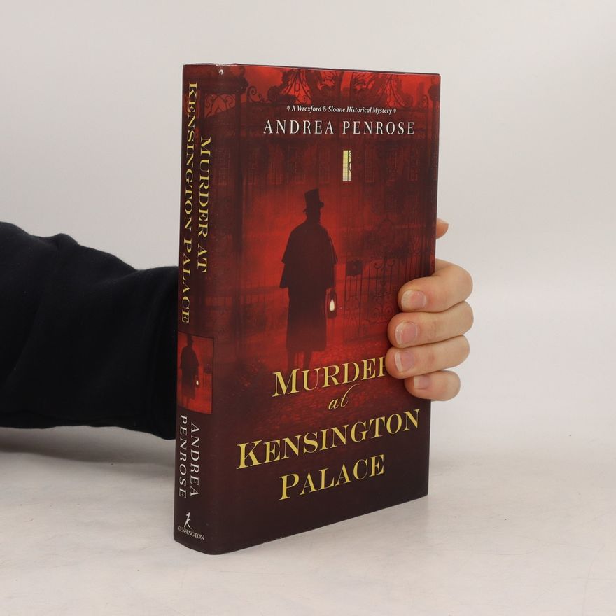 Andrea Penrose Murder at Kensington Palace