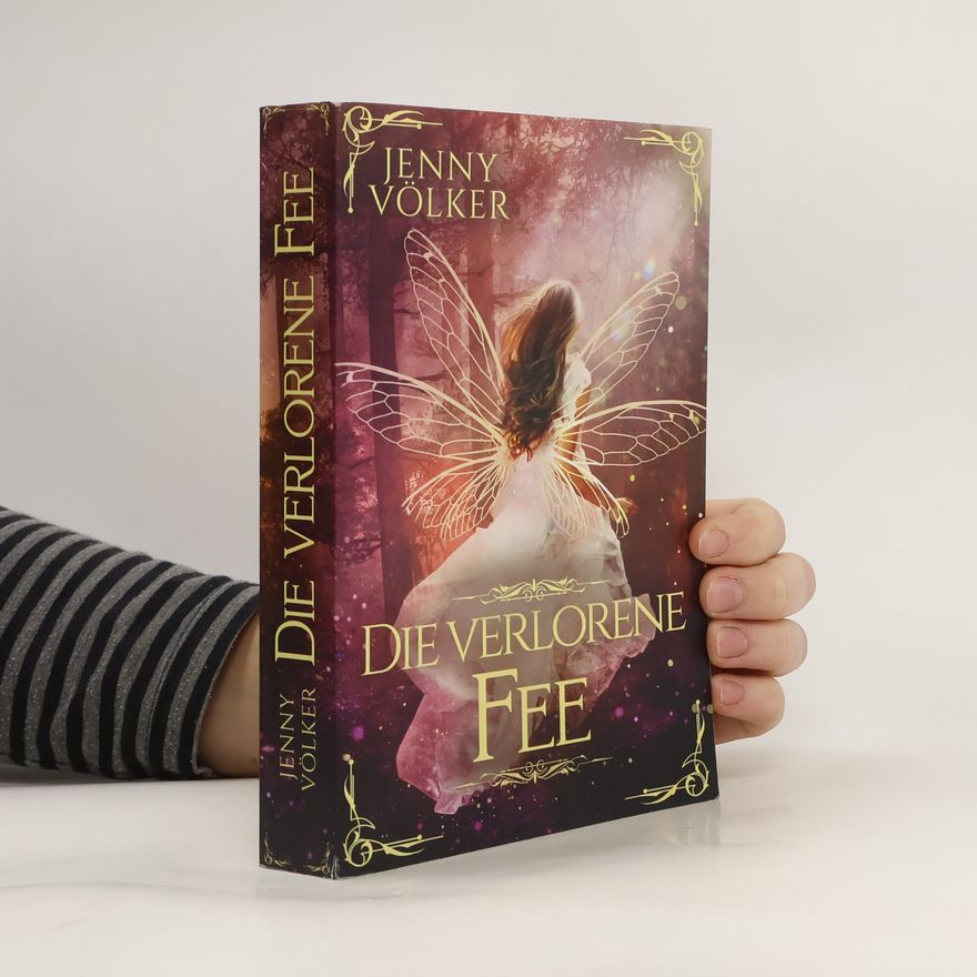 Jenny Völker Die verlorene Fee