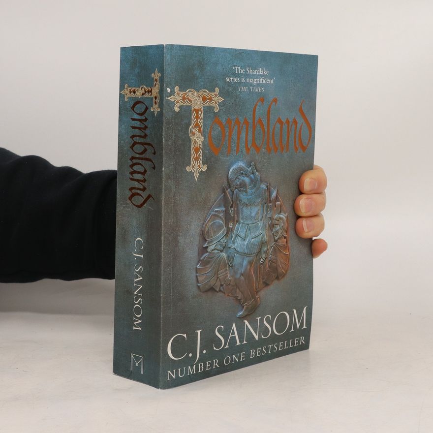 C. J. Sansom Tombland