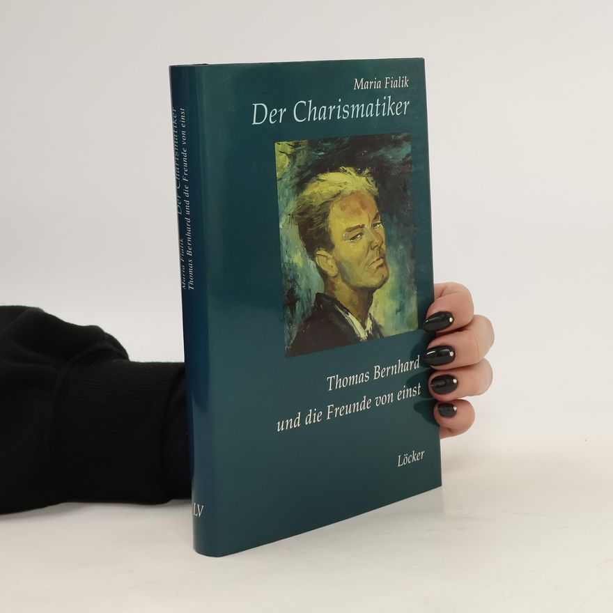 Maria Fialik Der Charismatiker