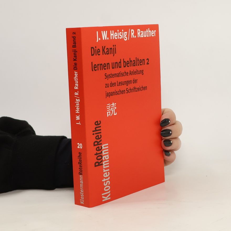 James W. Heisig Die Kanji lernen und behalten 2