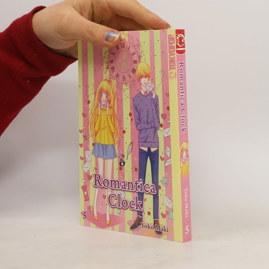 Yōko Maki Romantica Clock. Bd.5