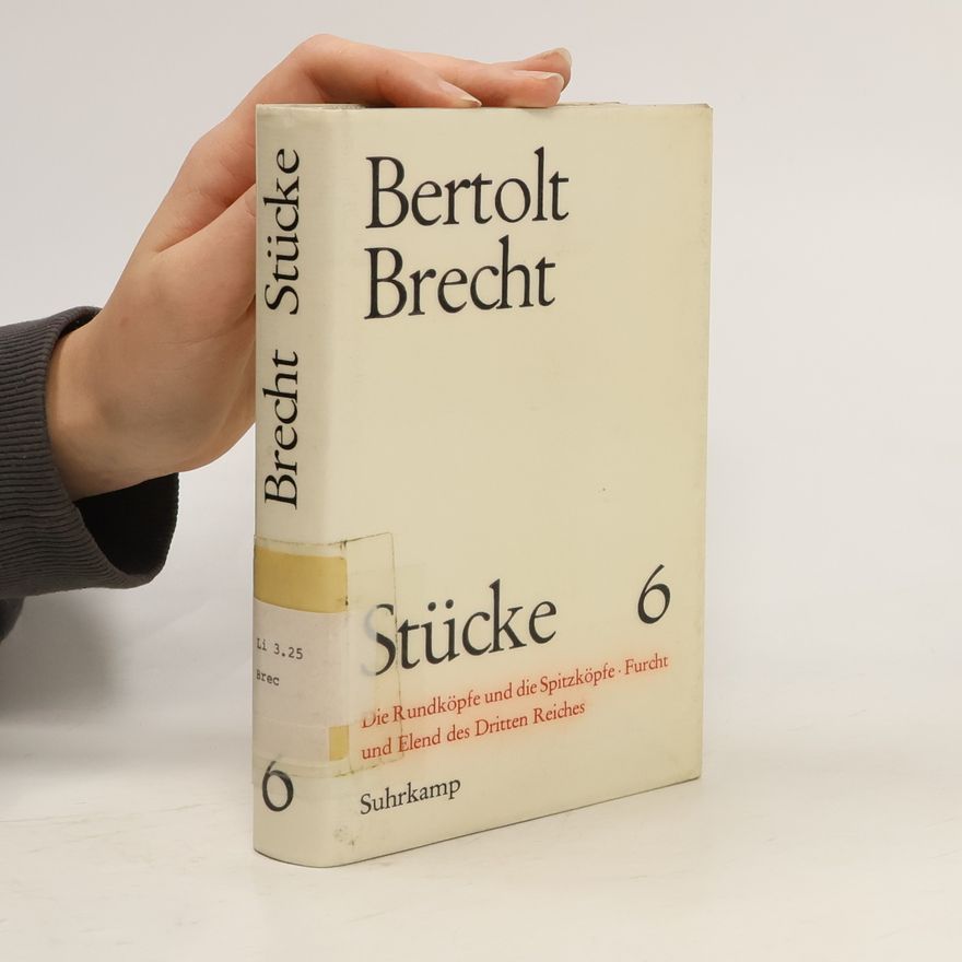 Bertolt Brecht Bertolt Brecht. Stücke 6