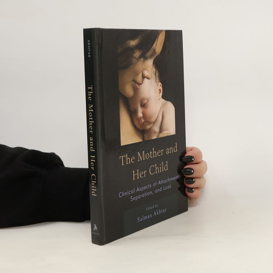 Salman Akhtar The Mother and Her Child