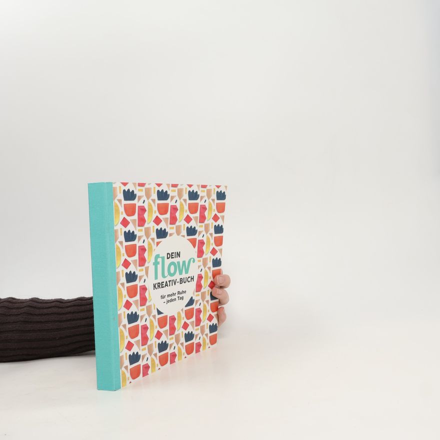 Gruner+Jahr GmbH Dein flow Kreativ-Buch. Für mehr Ruhe - jeden Tag