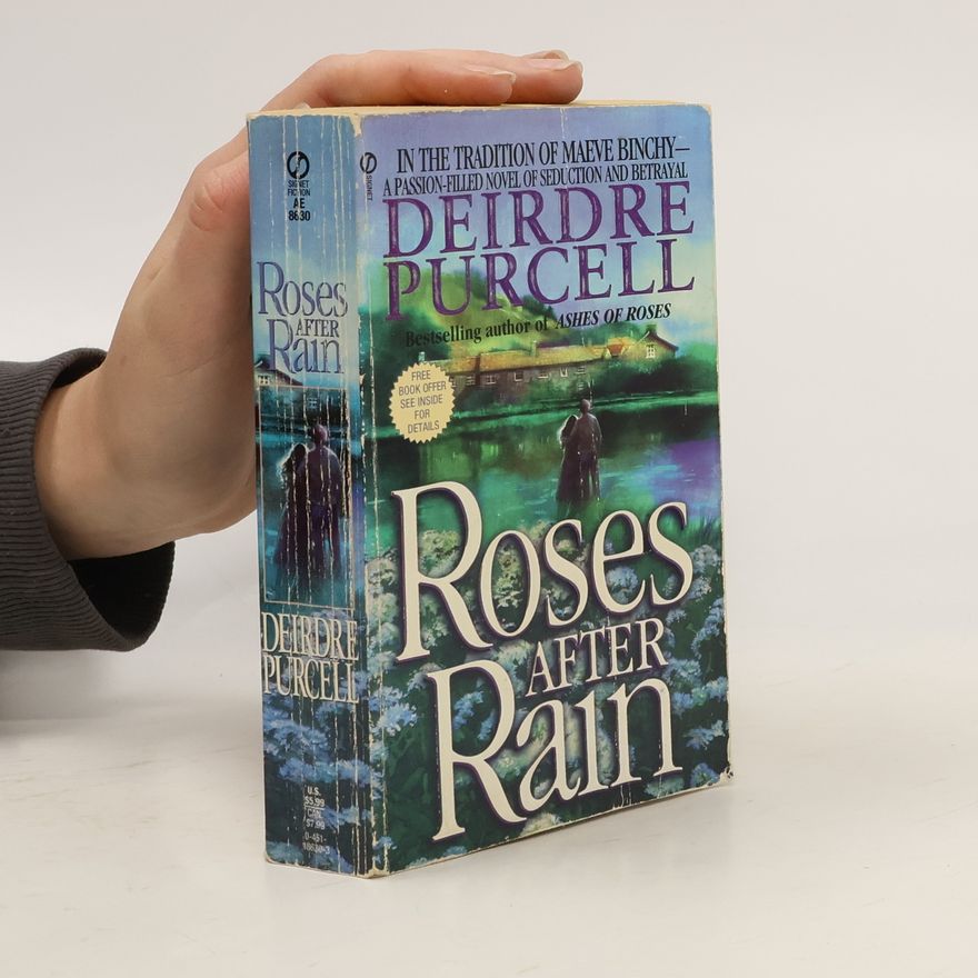 Deirdre Purcell Roses After Rain