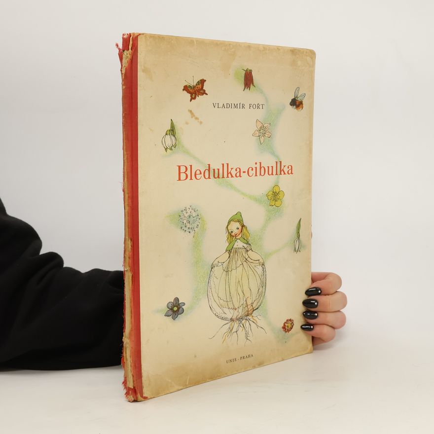 Vladimír Fořt Bledulka-cibulka