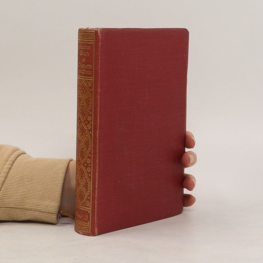 Johann Wolfgang von Goethe Goethes Briefe an Charlotte von Stein 3