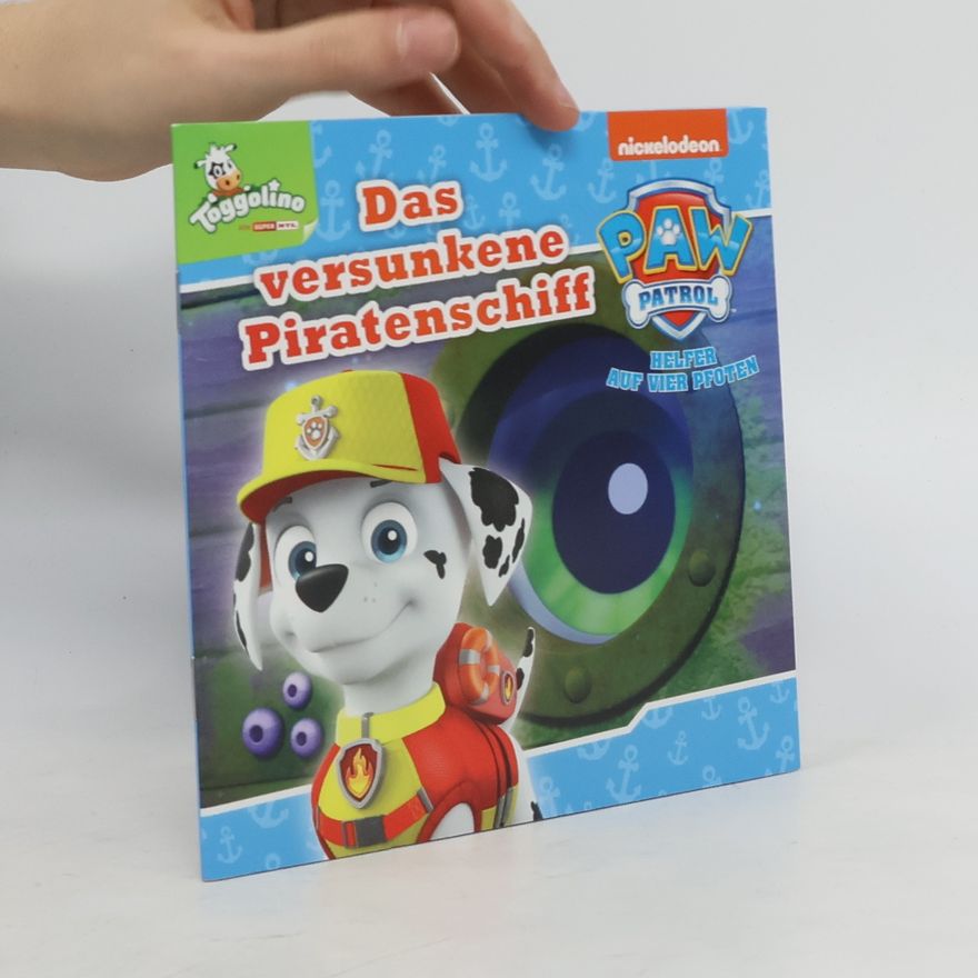 Autorenkollektiv Paw patrol - Helfer auf vier Pfoten, das versunkene Piratenschiff