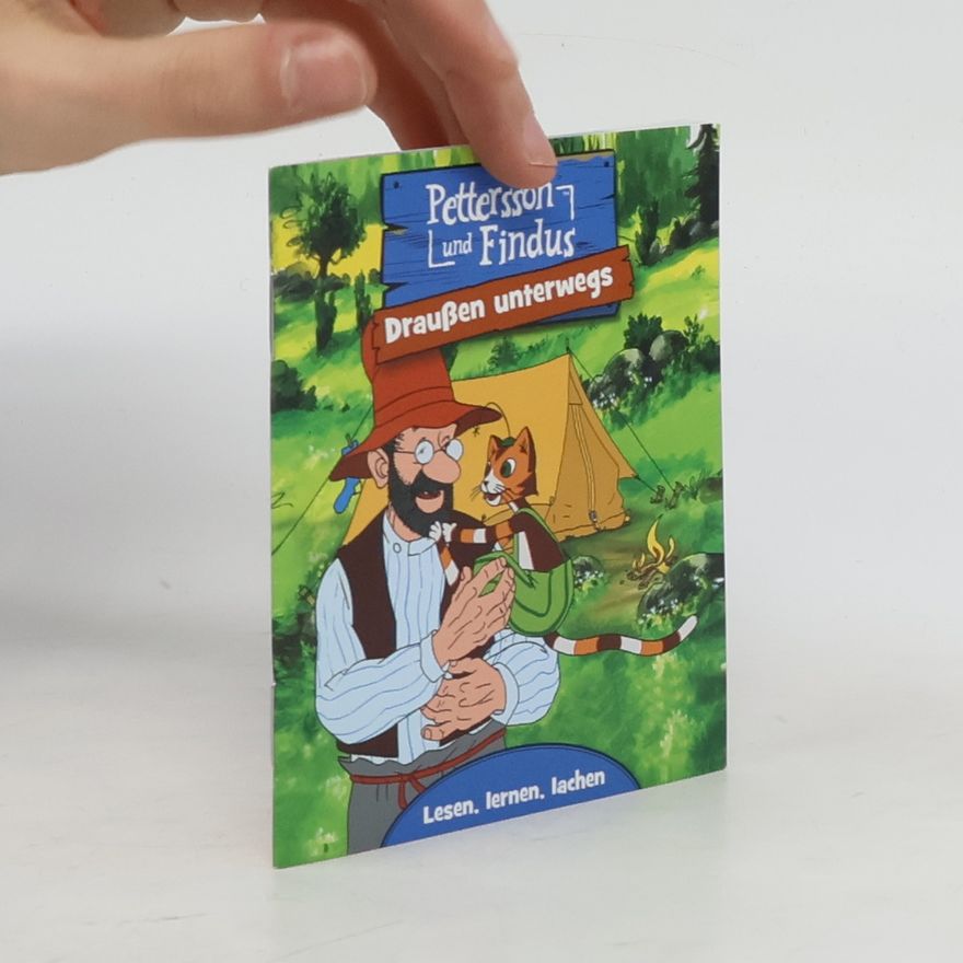 Autorenkollektiv Pettersson und Findus - draußen unterwegs