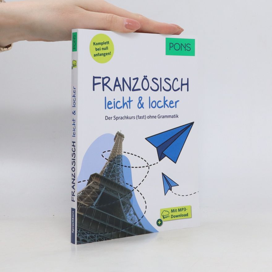 Autorenkollektiv PONS Französisch leicht & locker