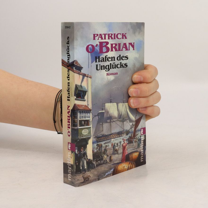 Patrick O'Brian Hafen des Unglücks