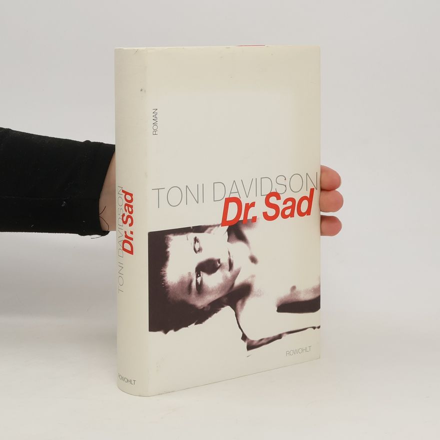 Toni Davidson Dr. Sad