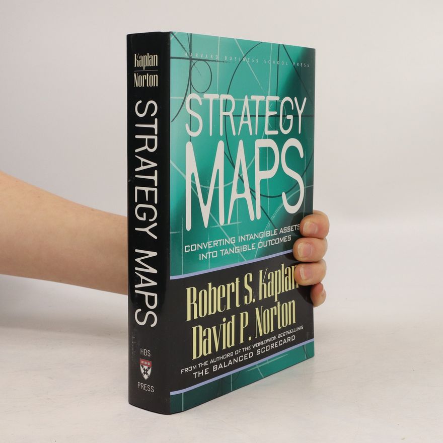 Robert S. Kaplan Strategy Maps