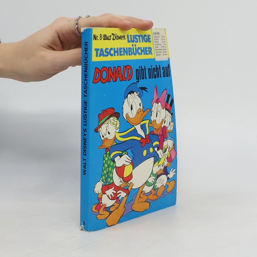 Walt Disney Lustiges Taschenbuch 8. Donald gibt nicht auf