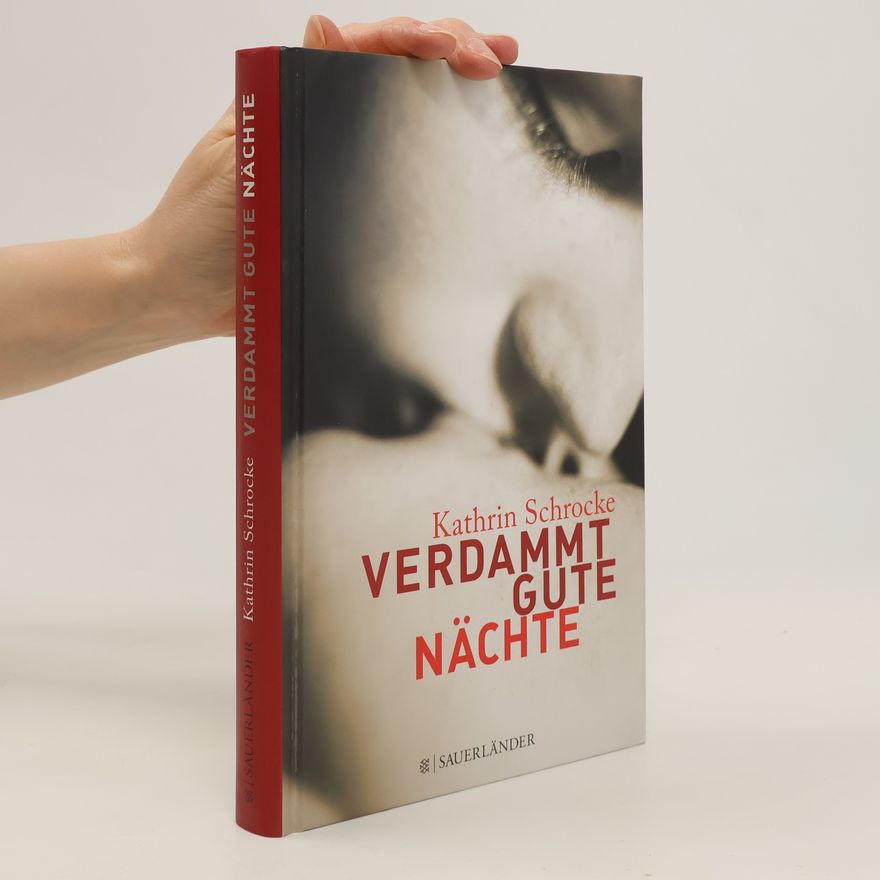 Kathrin Schrocke Verdammt gute Nächte