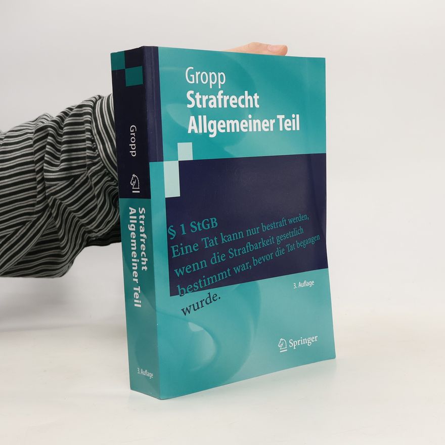 Walter. author Gropp Strafrecht, Allgemeiner Teil