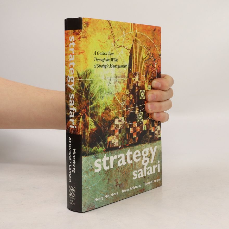 Henry Mintzberg Storch Strategy Safari