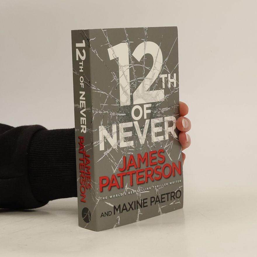 James Patterson 12th of Never