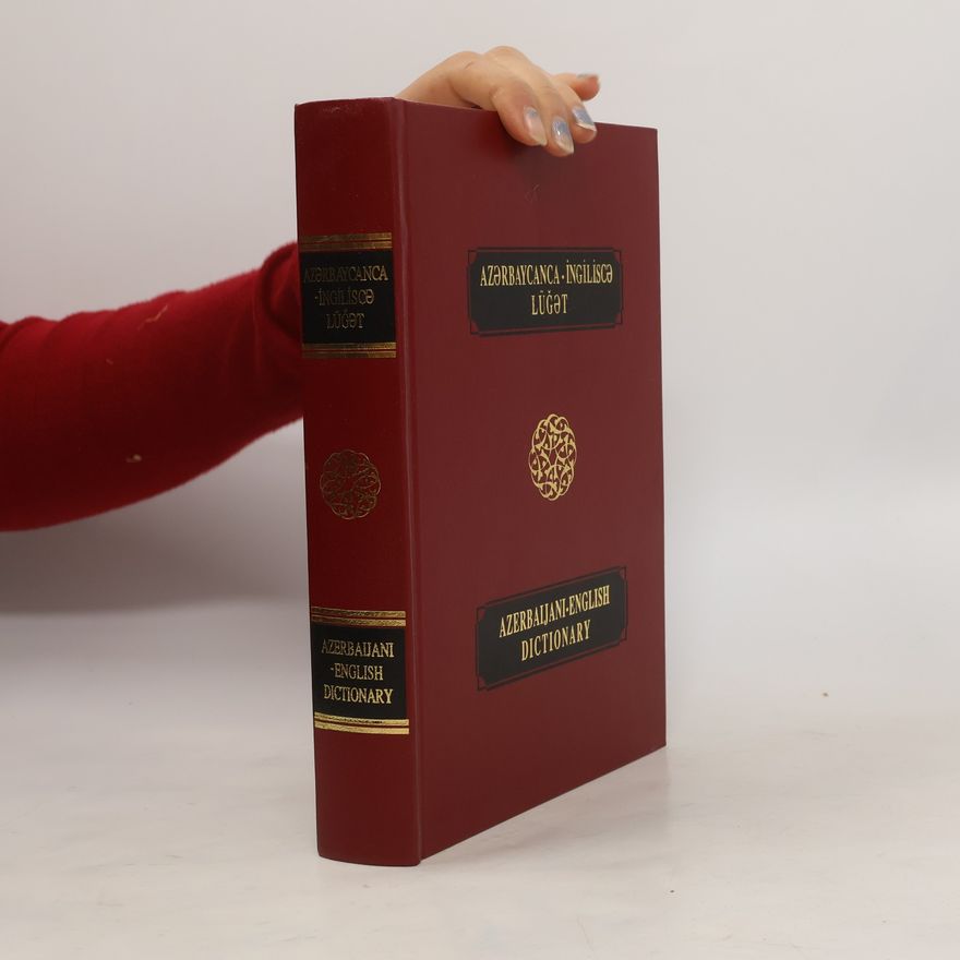Autorenkollektiv Azerbaijani-English Dictionary azərbaycan-i̇ngi̇li̇s di̇li̇ lüğət
