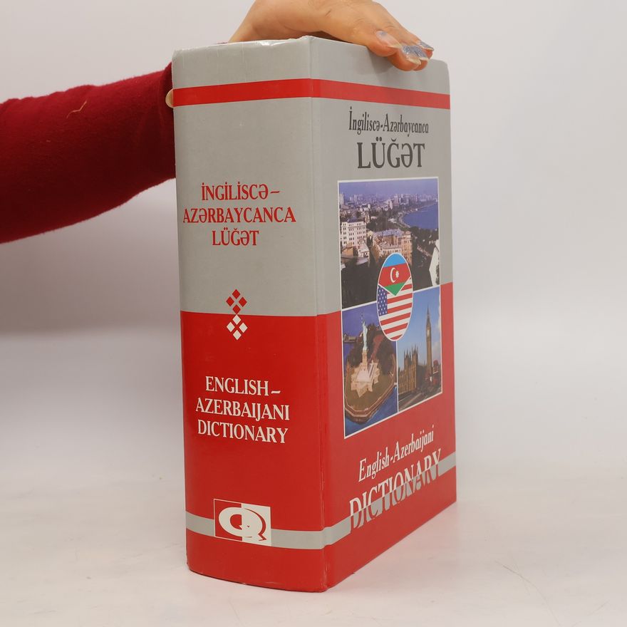 Autorenkollektiv English - Azerbaijani Dictionary ingi̇li̇scə-azərbaycanca di̇li̇ lüğət