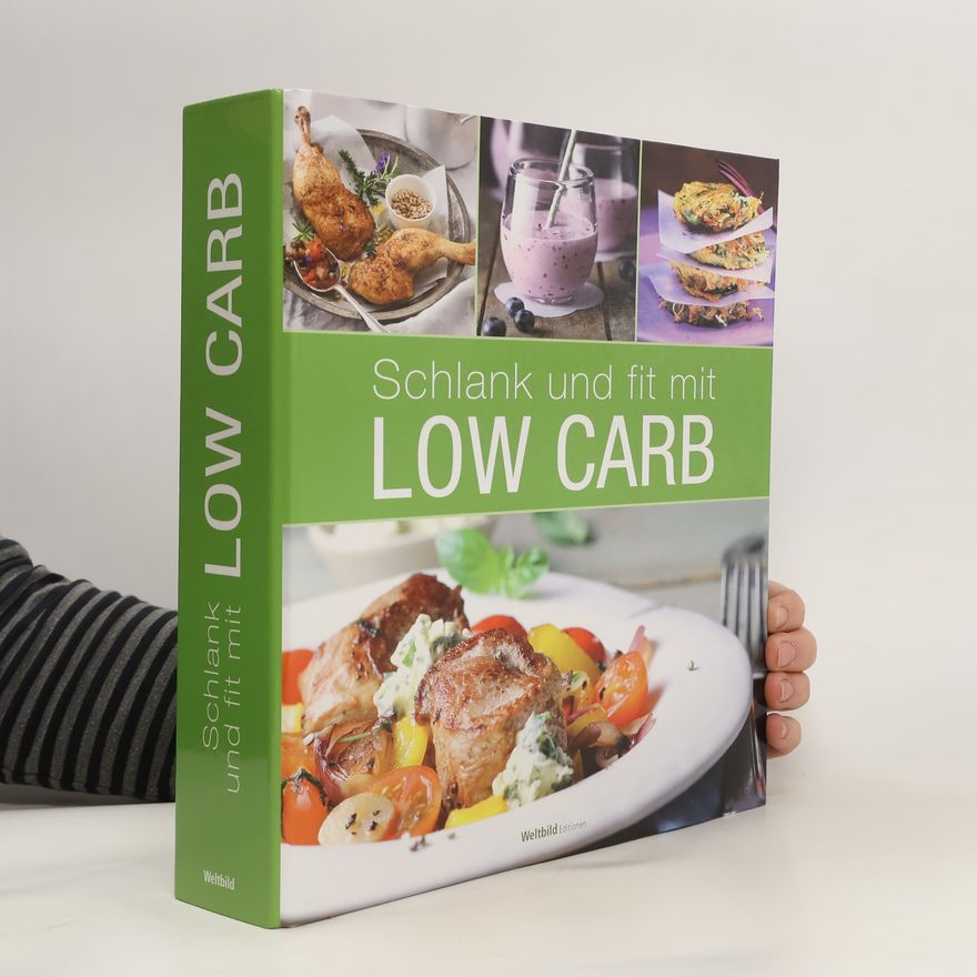 Kolektiv autorů Schlank und Fit mit Low Carb