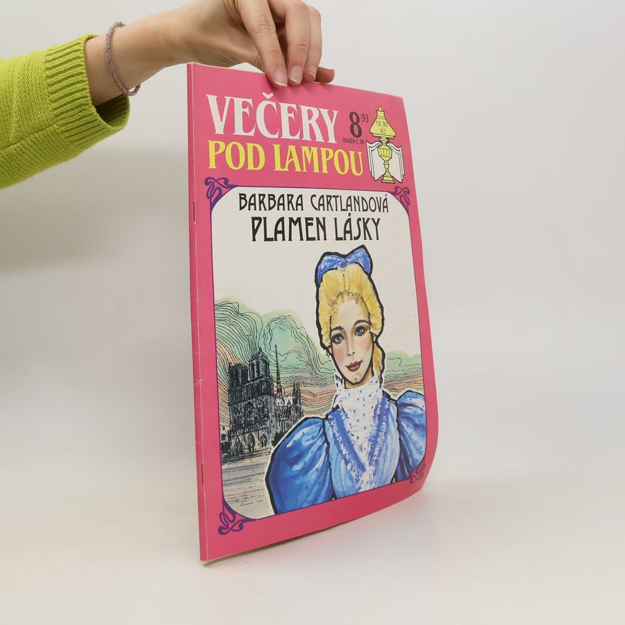 Barbara Cartland Večery pod lampou 8/93 Plamen lásky