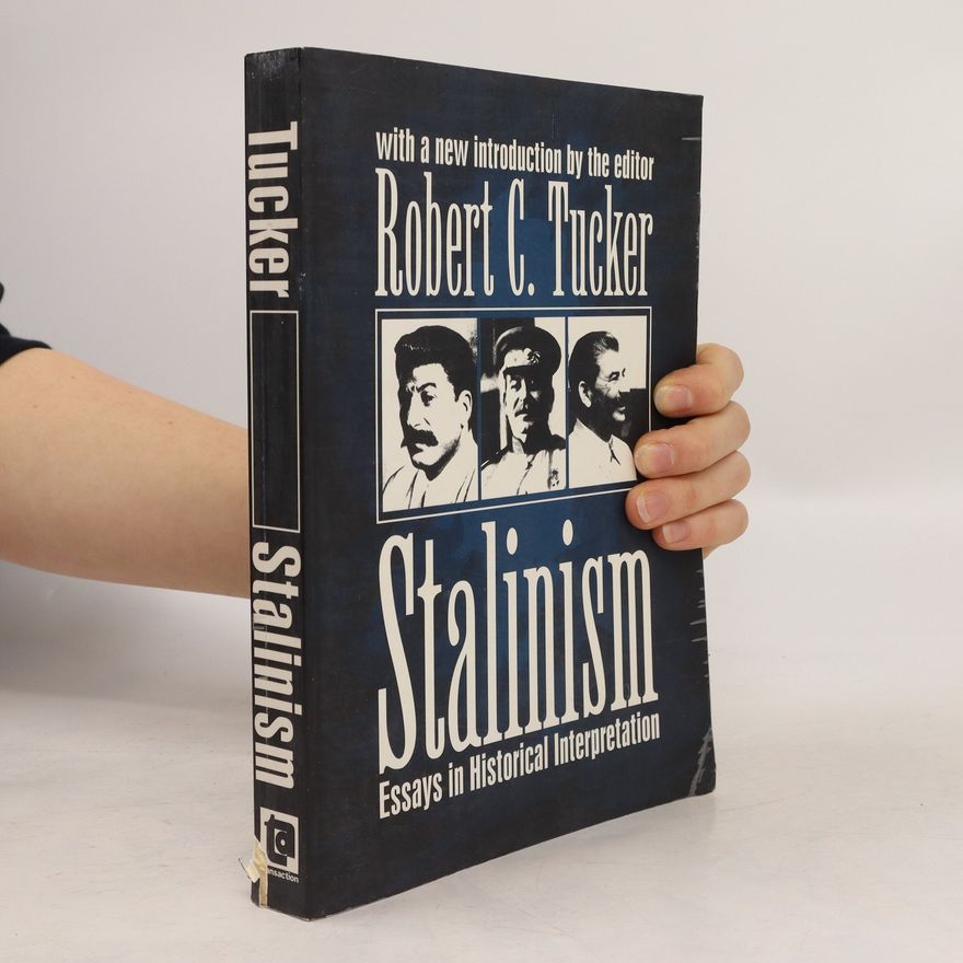 Robert C. Tucker Stalinism