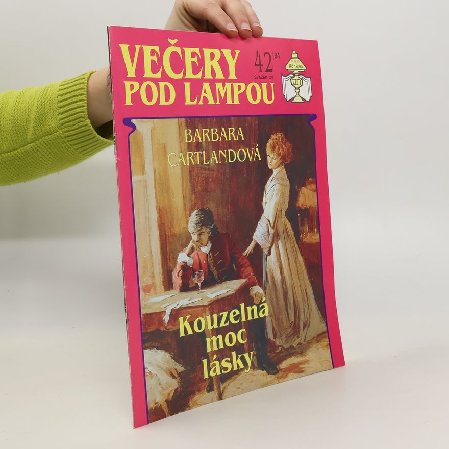 Barbara Cartland Večery pod lampou 42/1994. Kouzelná moc lásky