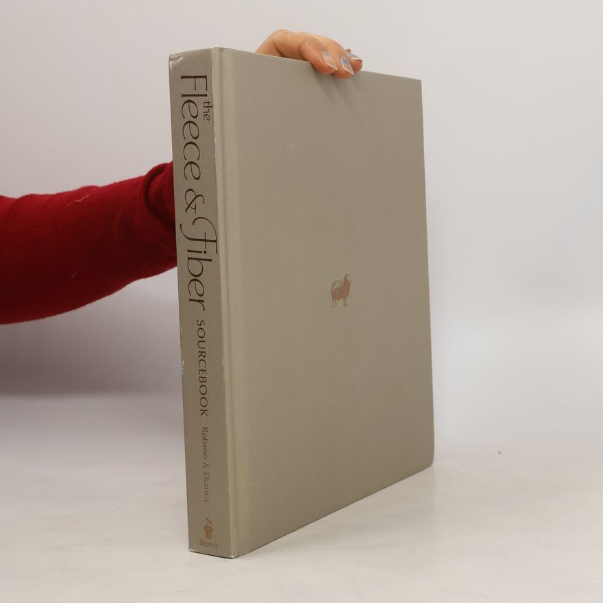 Deborah Robson The Fleece & Fiber Sourcebook