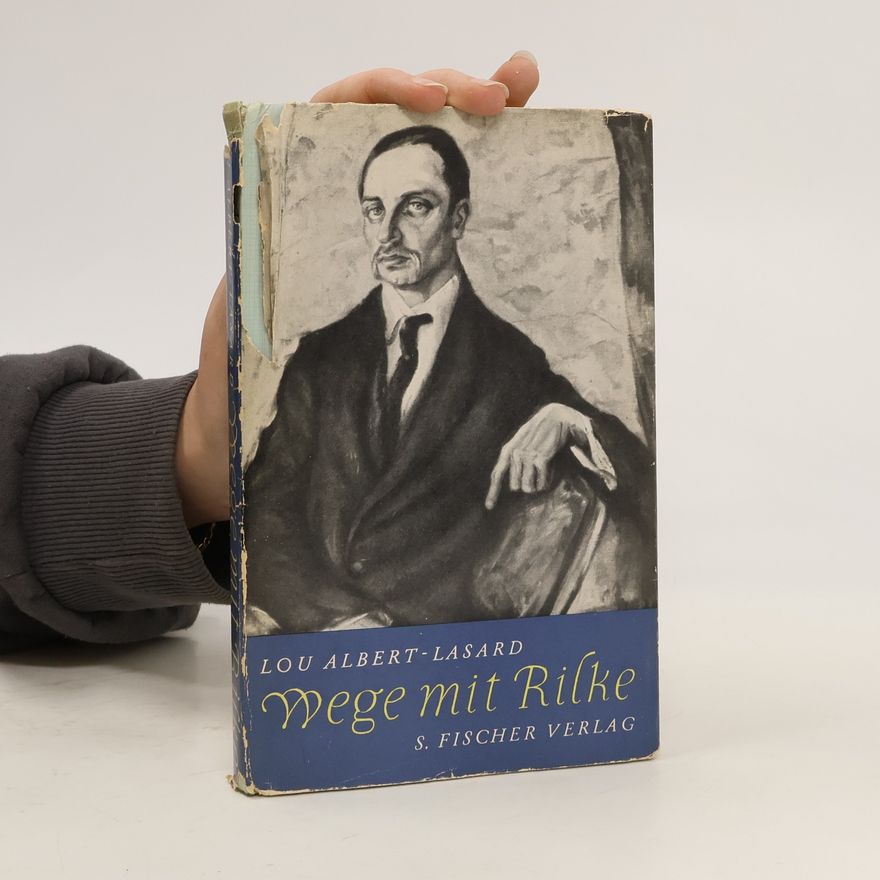 Lou Albert-Lasard Wege mit Rilke