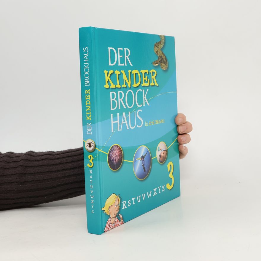 Autores varios Der Kinder Brockhaus in drei Bänden. 3 RSTUVWXYZ