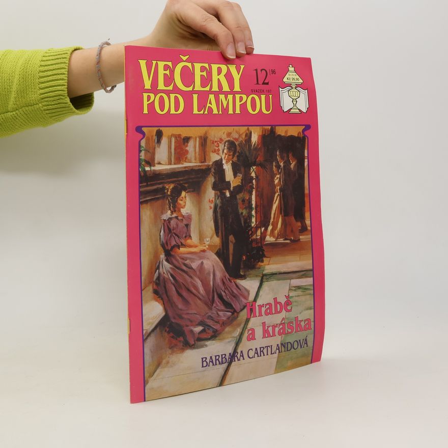 Barbara Cartland Večery pod lampou 12/96. Hrabě a kráska