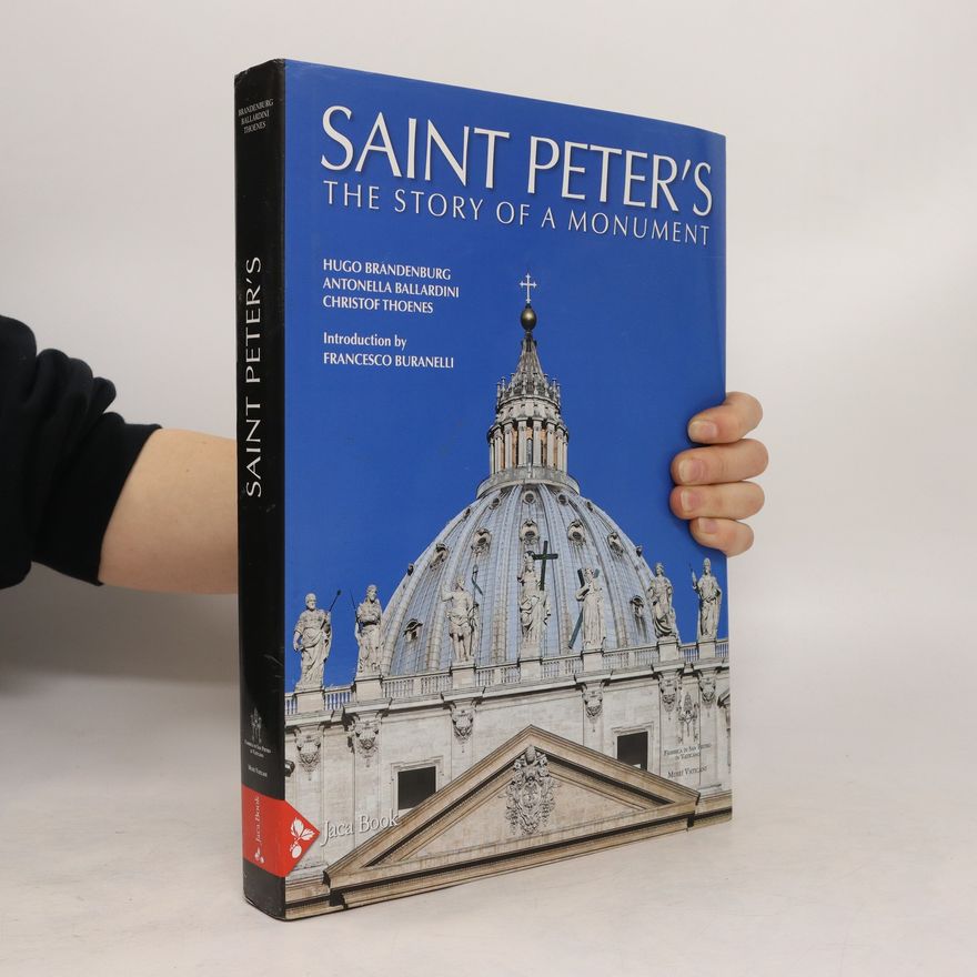 Kolektiv autorů Saint Peter's: The Story of a Monument