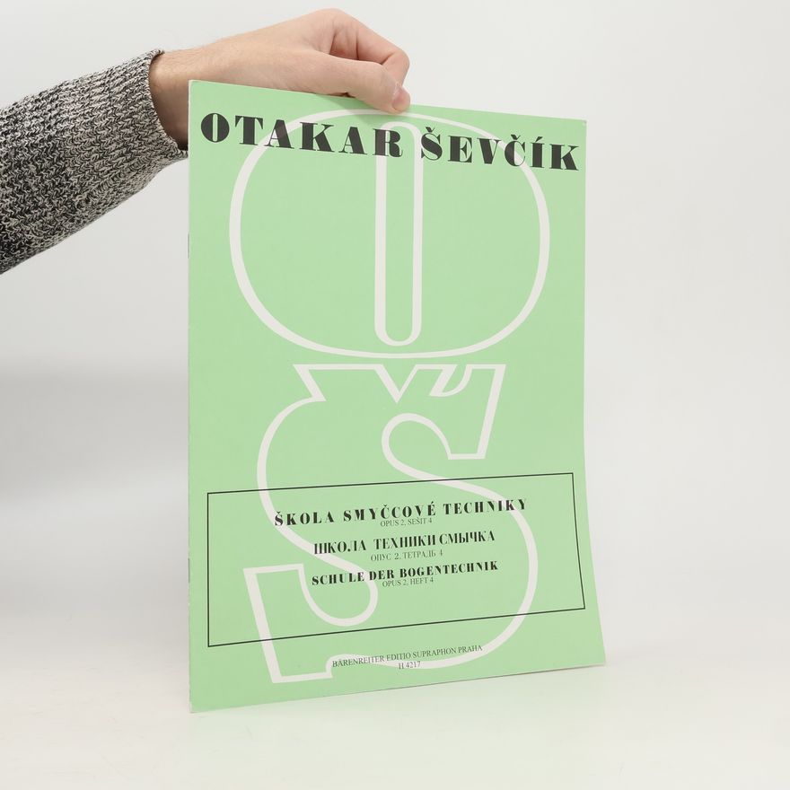 Otakar Ševčík Škola smyčcové techniky, opus 2. Sešit 4