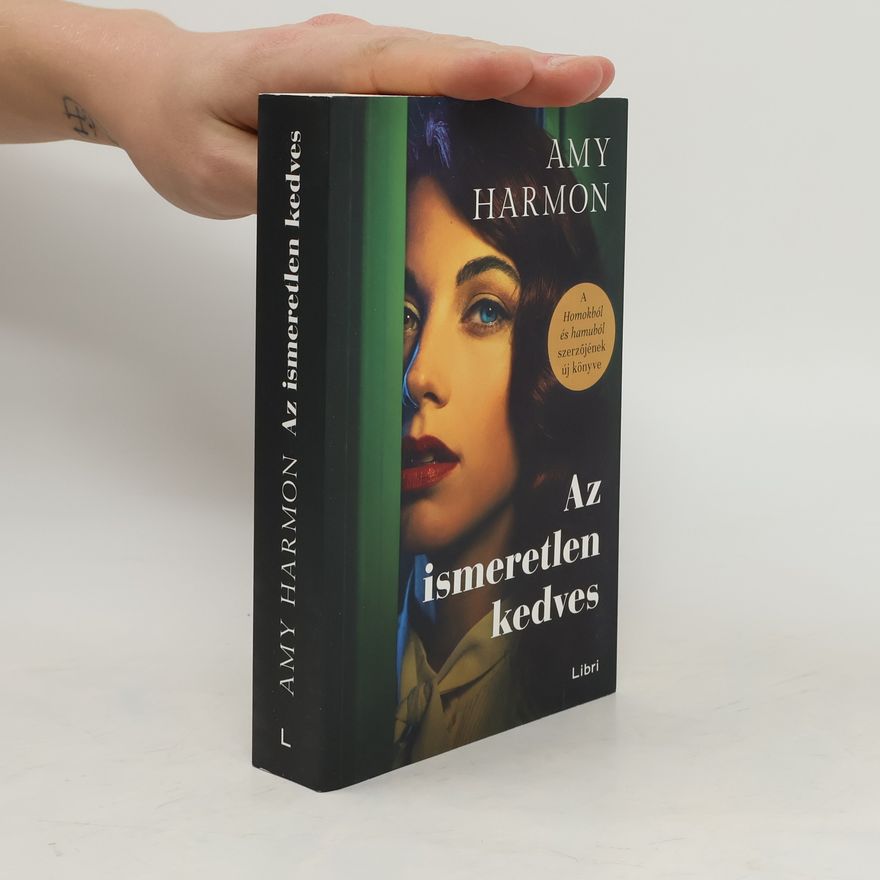 Amy Harmon Az ismeretlen kedves