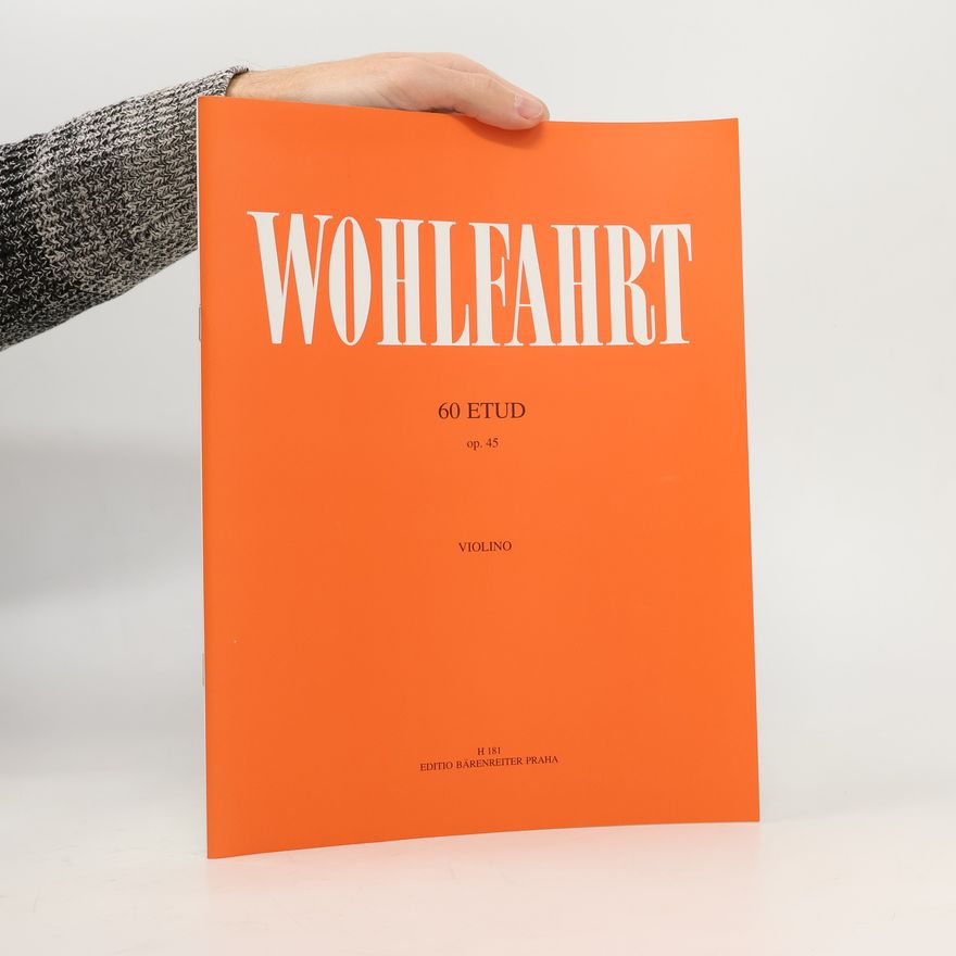 Bohumil Kotmel Wohlfahrt. Op. 45. 60 etudes
