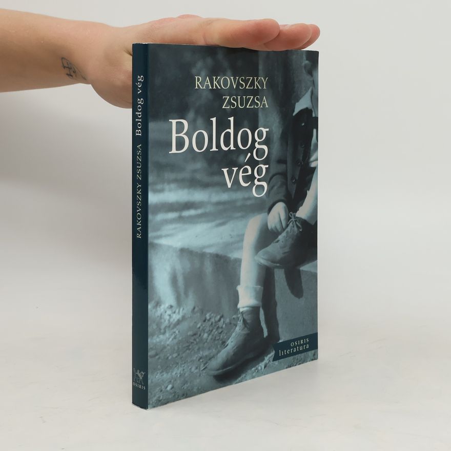 Zsuzsa Rakovszky Boldog vég