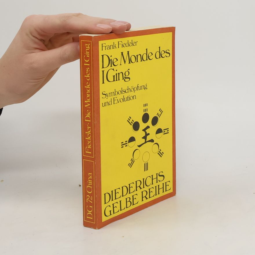 Frank Fiedeler Die Monde des I-ging